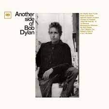 Album cover of Another Side Of Bob Dylan featuring top Bob Dylan songs and the song My Back Pages