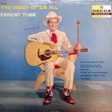 Learn to play 'Nails In My Coffin' by Ernest Tubb – Chords & Lesson. Album cover for 'The Daddy Of Em All' album featuring the song 'Nails In My Coffin' by Ernest Tubb – Learn to play on guitar.