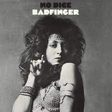 Album cover for 'No Dice' album featuring the song 'No Mater What' by Badfinger – Learn to play on guitar.