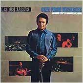 Album cover for 'Okie From Muskogee' album featuring the song 'Okie From Muskogee' by Merle Haggard – Learn to play on guitar.