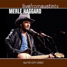 Album cover for 'Live From Austin Tx' album featuring the song 'Ol Country Singer' by Merle Haggard – Learn to play on guitar.