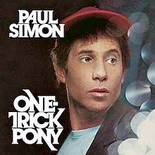 Album cover for 'One Trick Pony' album featuring the song 'One Trick Pony' by Paul Simon – Learn to play on guitar.