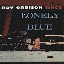 Album cover for 'Lonely And Blue' album featuring the song 'Only The Lonely' by Roy Orbison – Learn to play on guitar.