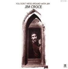 Album cover of Dont Mess Around With Jim featuring Jim Croce Greatest Hits and the song Operation Album cover of Dont Mess Around With Jim featuring Jim Croce Greatest Hits and the song Operation