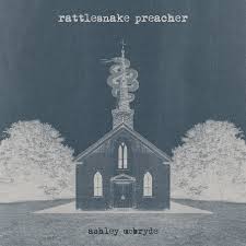 rattlesnake preacher ashley mcbride