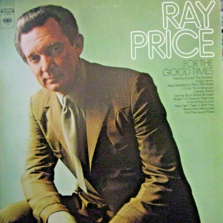 for the good times for the good times