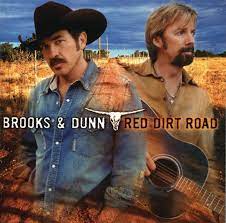 Learn 'Red Dirt Road' by Brooks And Dunn – Guitar Chords & Strumming. Album cover for 'Red Dirt Road' featuring 'Red Dirt Road' by Brooks And Dunn – Learn guitar chords.