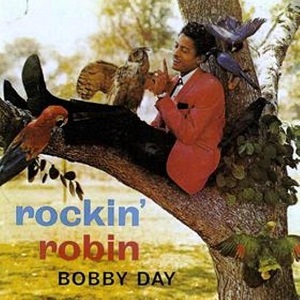 Album cover for 'Bobby Day' album featuring the song 'Rockin Robin' by Bobby Day – Learn to play on guitar.