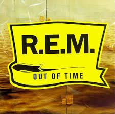 Album cover of Out Of Time featuring REM most famous songs and the song Shiny Happy People
