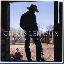 Album cover for 'Haywire' album featuring the song 'Slow Down' by Chris Ledoux – Learn to play on guitar.