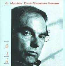 Album cover of Poetic Champions Compose featuring best of Van Morrison songs and the song Someone Like You Album cover of Poetic Champions Compose featuring best of Van Morrison songs and the song Someone Like You