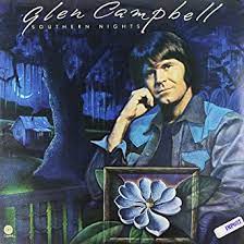 Album cover of Southern Nights featuring very best of Glen Campbell and the song Southern Nights