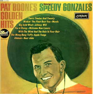 Album cover of Pat Boone Greatest Hots featuring Las Vegas guitar lessons and the song Speedy Gonzalas