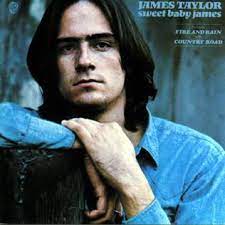 Album cover of Sweet Baby James featuring James Taylor famous songs and the song Suite For 20G Album cover of Sweet Baby James featuring James Taylor famous songs and the song Suite For 20G