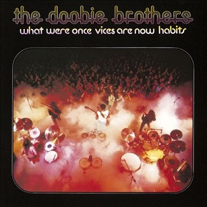 Learn to play 'Tell Me What You Want' by The Doobie Brothers β Chords & Lesson. Album cover for 'What Were Once Vices Are Now Habits' album featuring the song 'Tell Me What You Want' by The Doobie Brothers β Learn to play on guitar.