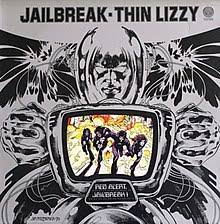 Album cover for 'Jailbreak' album featuring the song 'The Boys Are Back In Town' by Thin Lizzy – Learn to play on guitar.