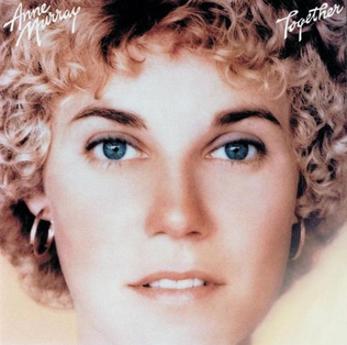 Album cover for 'Together' and featuring the song 'The Call' by Anne Murray – Learn to play on guitar.