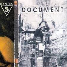 Album cover of Document featuring REM most famous songs and the song The One I Love
