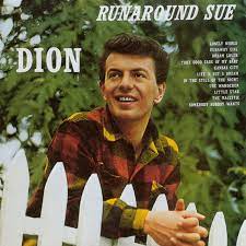 Learn to play 'The Wanderer' by Dion – Chords & Lesson. Album cover for 'Dion Runaround Sue' album featuring the song 'The Wanderer' by Dion – Learn to play on guitar.