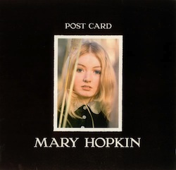 Learn to play 'Those Were The Days' by Mary Hopkin – Chords & Lesson. Album cover for 'Mary Hopkin Post Card' album featuring the song 'Those Were The Days' by Mary Hopkin – Learn to play on guitar.