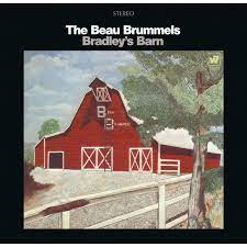 Learn to play 'Turn Around' by The Beau Brummels – Chords & Lesson. Album cover for 'Bradleys Barn' album featuring the song 'Turn Around' by The Beau Brunnels – Learn to play on guitar.
