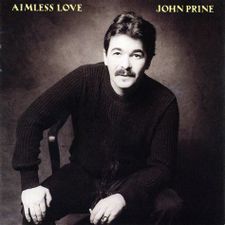 john prine unwed fathers