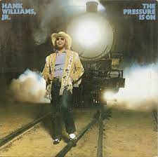 Album cover for 'The Pressure Is On' featuring 'Mr Weatherman' by Hank Williams Jr – Learn guitar chords.