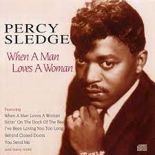 Album cover for 'When A Man Loves A Woman' album featuring the song 'When A Man Loves A Woman' by Percy Sledge – Learn to play on guitar.