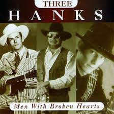 Album cover for 'The Three Hanks' featuring 'Where The Soul Of Man Never Dies' by Hank Williams Jr – Learn guitar chords.